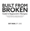 BUILT FROM BROKEN RECOVERY SYSTEM (Book, Video Library, Master Class, & Regenerative Therapies Guide) SaltWrap